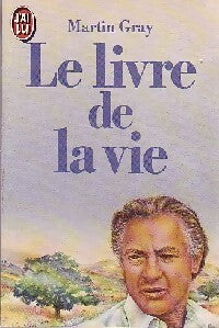 Le livre de la vie - Martin Gray - Livre