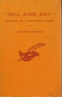 Bill aime Amy - Leonard Gribble - Livre