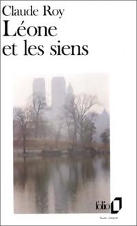 Léone et les siens - Claude Roy - Livre