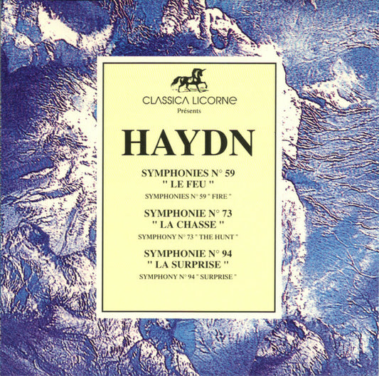 Haydn - Symphonie N° 59 Le Feu - Symphonie N° 73 La Chasse - Symphonie N° 94 La Surprise - Joseph Haydn - CD