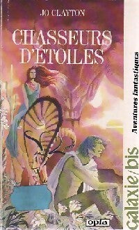 Diadème Tome V : Chasseurs d'étoiles - Jo Clayton - Livre