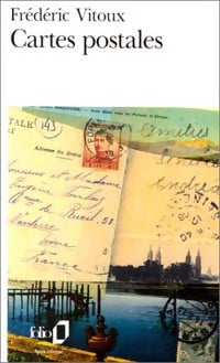 Cartes postales - Frédéric Vitoux - Livre