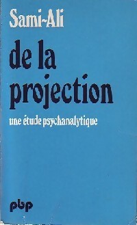 De la projection - Sami-Ali - Livre