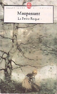 La petite roque - Guy De Maupassant - Livre