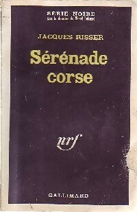 Sérénade corse - Jacques Risser - Livre