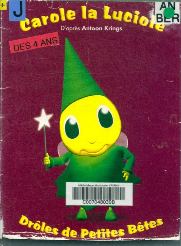 Drôles de petites bêtes : Carole la luciole - Stéphane Bernasconi - DVD
