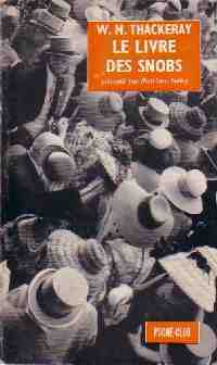 Le livre des snobs - W.M. Thackeray - Livre