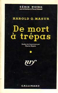 De mort à trépas - Harold Q. Masur - Livre