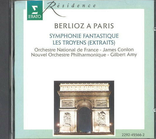 Orchestre National De France conducted by James Conlon, Nouvel Orchestre Philharmonique by Gilbert Amy - Symphonie Fantastique - Les Troyens (Extraits) - Orchestre National De France conducted, James Conlon, Nouvel Orchestre Philharmonique, Gilbert Amy - CD