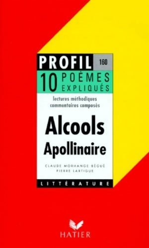 Alcools - Guillaume Apollinaire - Livre