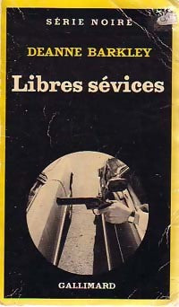Libres sévices - Deanne Barkley - Livre