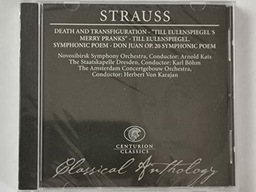 Strauss. Classical Anthology - Death and transfiguration, Till Eulenspiegel, merry pranks - Collectif - CD