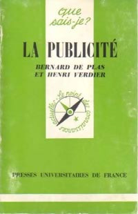 La publicité - Bernard De Plas, Henri Verdier - Livre