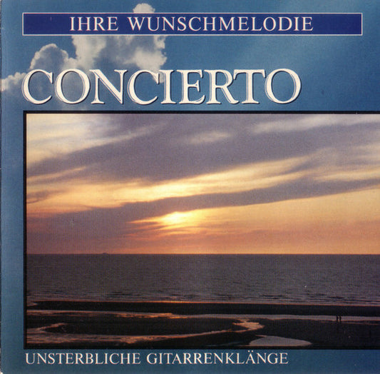 Concierto (Unsterbliche Gitarrenklänge) - Collectif - CD