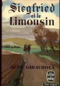 Siegfried et le Limousin - Jean Giraudoux - Livre