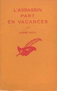 L'assassin part en vacances - André Picot - Livre