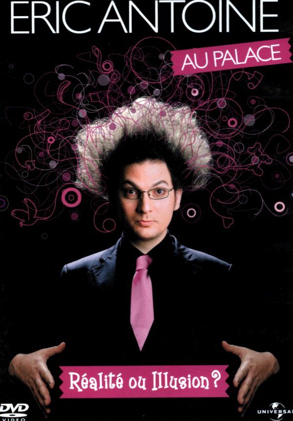 Eric Antoine, réalité ou illusion - Emmanuel Carriau - DVD