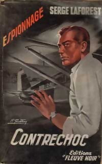 Contrechoc - Serge Laforest - Livre