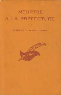 Meurtre à la préfecture - Joseph-Louis Sanciaume - Livre