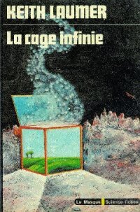 La cage infinie - Keith J. Laumer - Livre