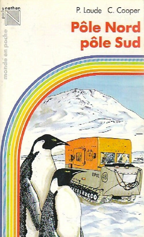 Pôle nord, pôle sud - Patrick Laude, Charlie Cooper - Livre