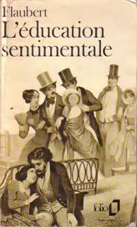 L'éducation sentimentale - Gustave Flaubert - Livre