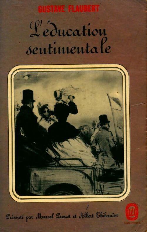 L'éducation sentimentale - Gustave Flaubert - Livre