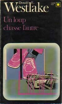 Un loup chasse l'autre - Donald E. Westlake - Livre