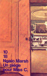 Un piège pour Miss C. - Ngaio Marsh - Livre