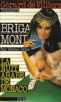 La nuit arabe de Monaco - Michel Brice - Livre