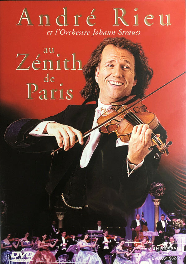 André Rieu Et L'Orchestre Johann Strauss - Au Zénith De Paris - André Rieu Et L'Orchestre Johann Strauss - DVD