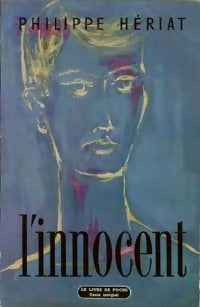L'innocent - Phillipe Hériat - Livre