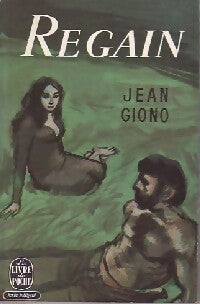 Regain - Jean Giono - Livre