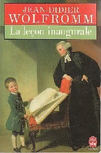 La leçon inaugurale - Jean-Didier Wolfromm - Livre