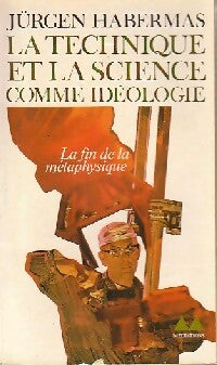 La technique et la science comme idéologie - Jürgen Habermas - Livre
