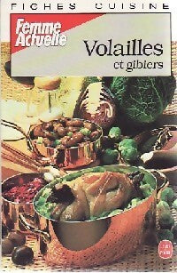 100 fiches-cuisine de Elle : Volailles et gibiers - Elle - Livre