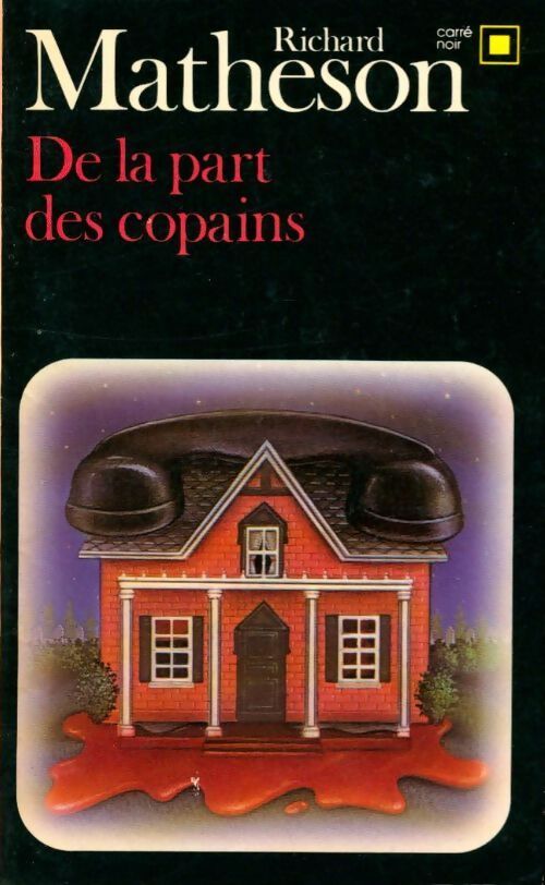 De la part des copains - Richard Matheson - Livre