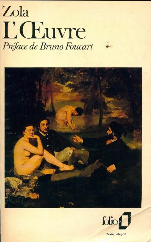 L'oeuvre - Emile Zola - Livre