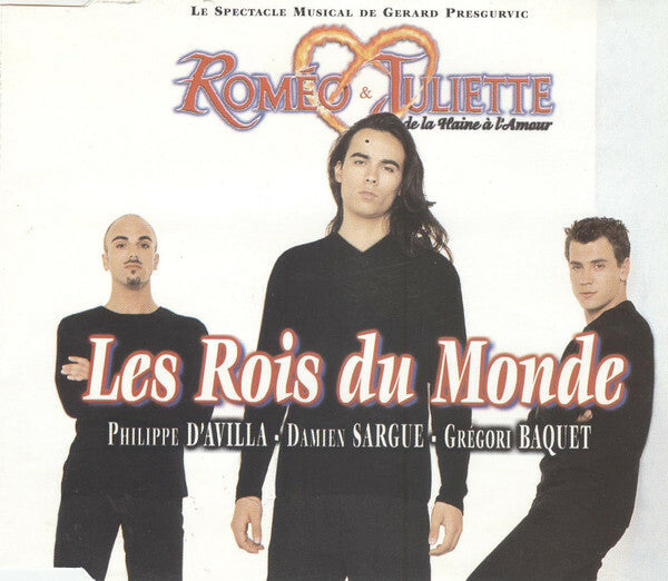 Philippe D'Avilla - Damien Sargue - Grégori Baquet - Les Rois Du Monde - Philippe D'Avilla - CD