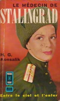 Le médecin de Stalingrad - Heinz G. Konsalik - Livre
