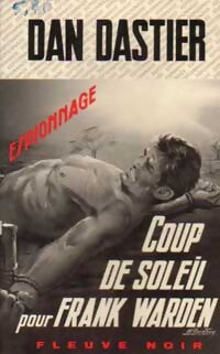 Coup de soleil pour Frank Warden - Dan Dastier - Livre