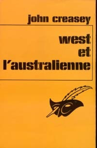 West et l'australienne - John Creasey - Livre