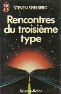 Rencontre du troisième type - Steven Spielberg - Livre