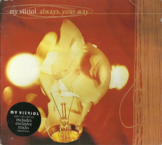 My Vitriol - Always : Your Way - My Vitriol - CD