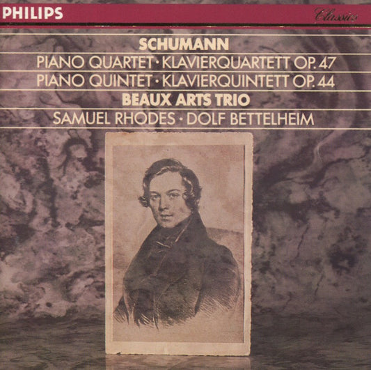 Schuman - Beaux Arts Trio, Samuel Rhodes, Dolf Bettelheim - Piano Quartet - Klavierquartett Op. 47 / Piano Quintet - Klaverierquintett Op. 44 - Schumann - CD