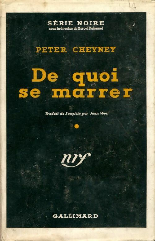 De quoi se marrer - Peter Cheyney - Livre