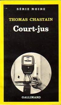 Court-jus - Thomas Chastain - Livre