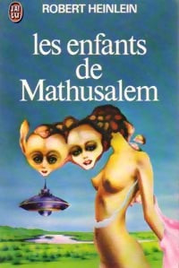 Les enfants de Mathusalem - Robert Anson Heinlein - Livre