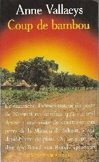 Coup de bambou - Anne Vallaeys - Livre