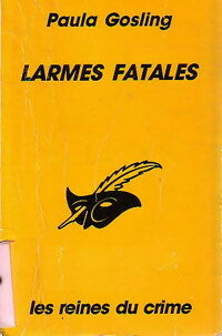 Larmes fatales - Paula Gosling - Livre